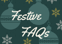 Festive Opening Hours & FAQs 2025
